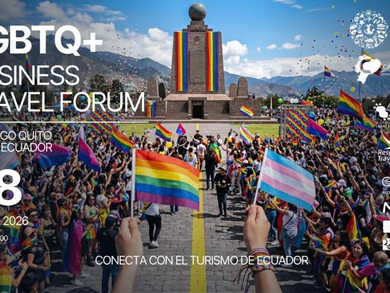 LGBTQ+ Business Travel Forum – Quito, Ecuador